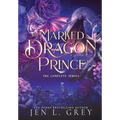 The Marked Dragon Prince: Complete Series