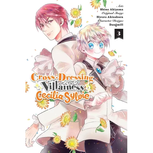 Cross-Dressing Villainess Cecilia Sylvie, Vol. 3 (Manga)