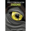 The Button Mash Enigma