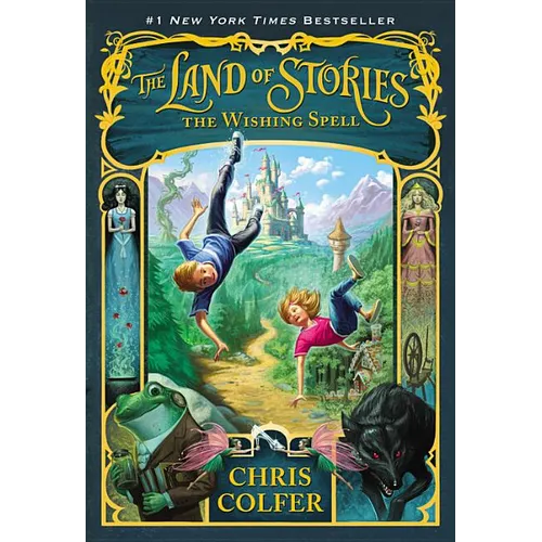 The Land of Stories: The Wishing Spell