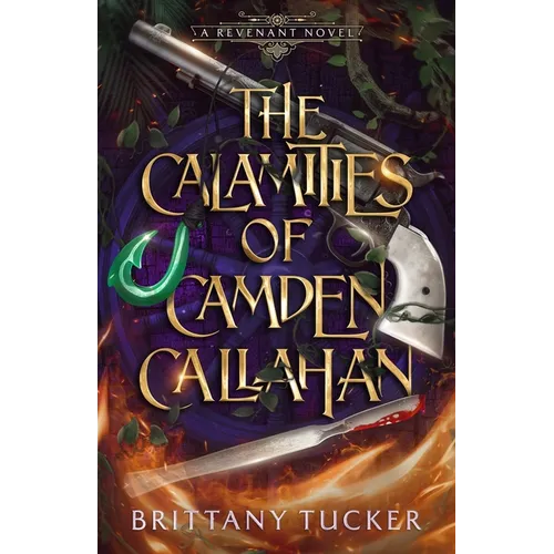 The Calamities of Camden Callahan