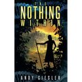 The Nothing Within