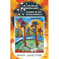 Island Woman: Part One