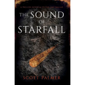 The Sound of Starfall: A Prelude Novella to The Last Ballad (Paperback)