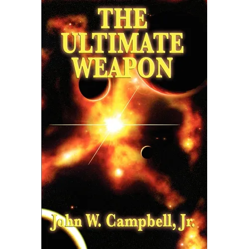 The Ultimate Weapon: A Positronic Book