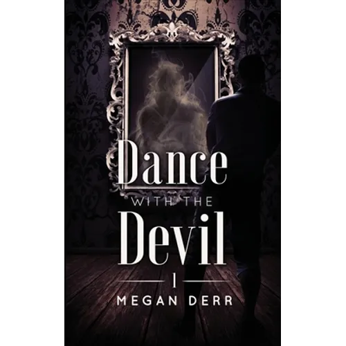 Dance with the Devil