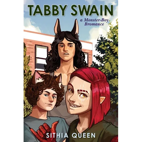 Tabby Swain: a Monster-Boy Bromance