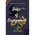 Rules of Engagement