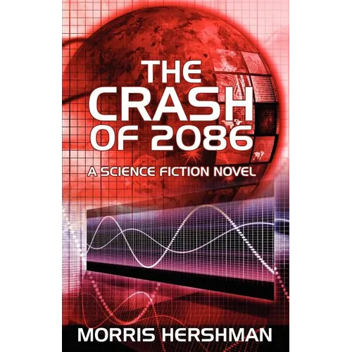 The Crash of 2086