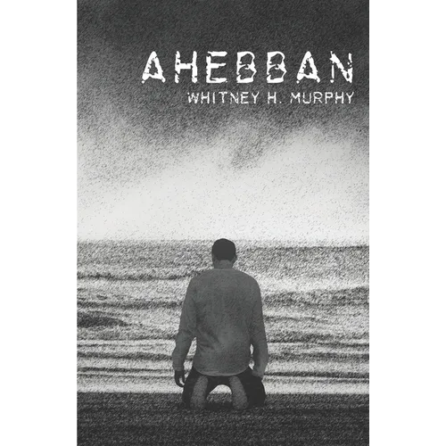 Ahebban: Ages of Claya - Book 3