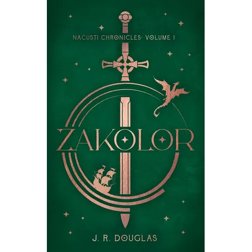 Zakolor: Nacusti Chronicles Volume I