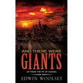 And There Were Giants: Up from the Pit of Dudael