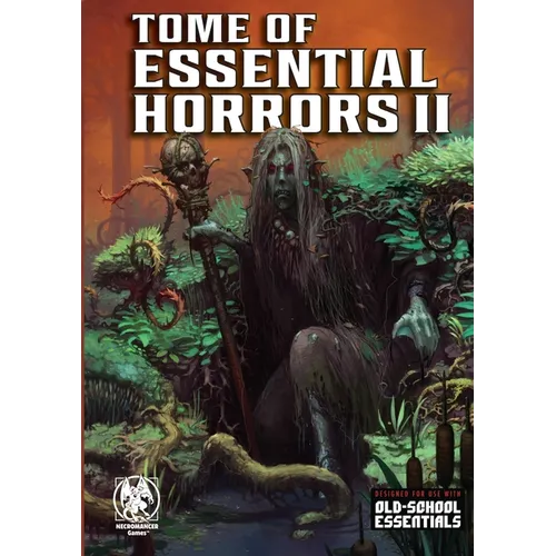 Tome of Essential Horrors II