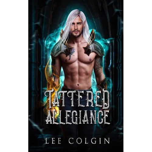 Tattered Allegiance