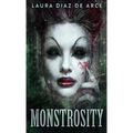 Monstrosity: Tales Of Transformation