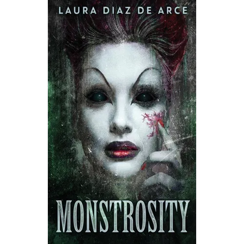 Monstrosity: Tales Of Transformation