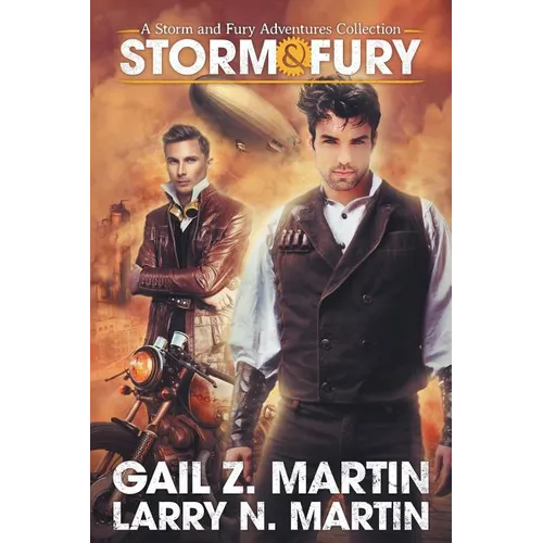 Storm & Fury: A Storm & Fury Adventures Collection