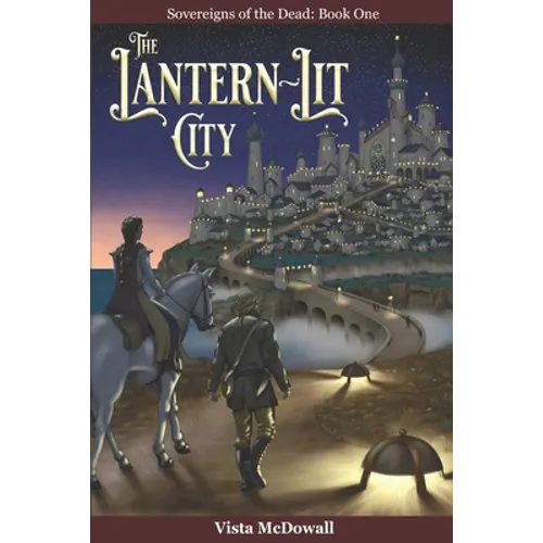 The Lantern-Lit City