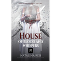 House of Blood and Whispers