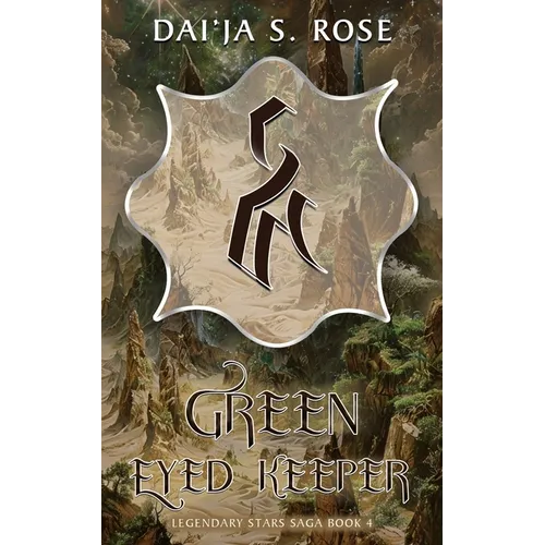 Green Eyed Keeper: Legendary Stars Saga Book 4
