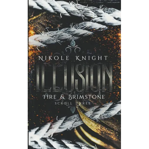 Illusion: Fire & Brimstone Scroll 3