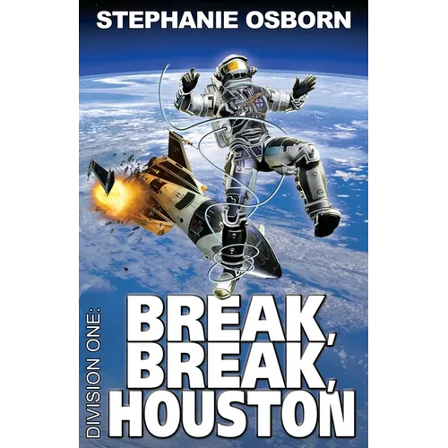 Break, Break, Houston