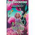 A Fairy Bad Day