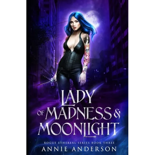 Lady of Madness & Moonlight
