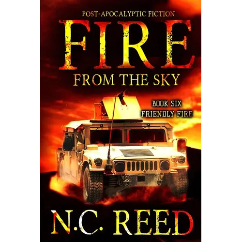 Fire From the Sky: Friendly Fire
