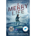 A Merry Life