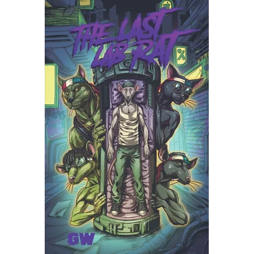 The Last Lab Rat