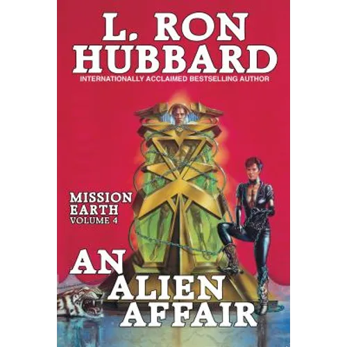 Mission Earth Volume 4: An Alien Affair