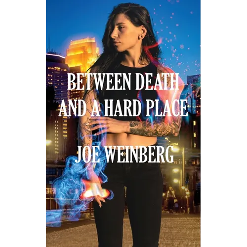 Between Death and a Hard Place