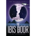 The Ibis Door: Second Edition