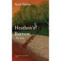 Heathen's Barrow: My Evil