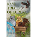 Kam: Trials of Kuruka: Book 2