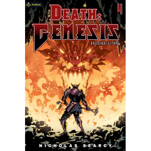 Death: Genesis 4: An Isekai Litrpg