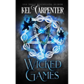 Wicked Games: A Demon Urban Fantasy Romance