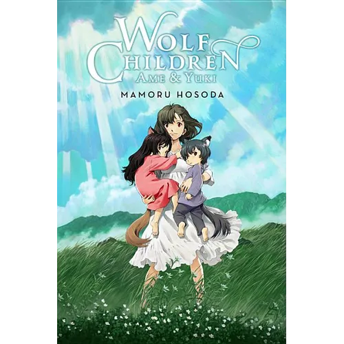 Wolf Children: AME & Yuki (Light Novel)