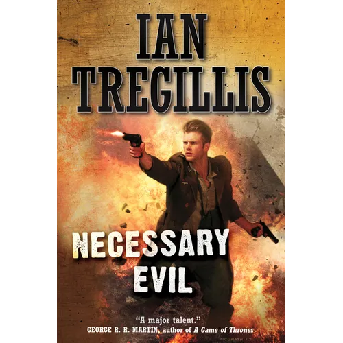 Necessary Evil