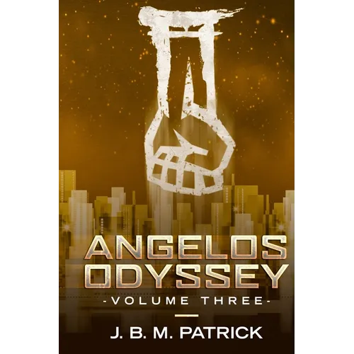 Angelos Odyssey: Volume Three