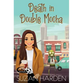 Death in Double Mocha