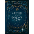 Hunted by the Demon's Vow