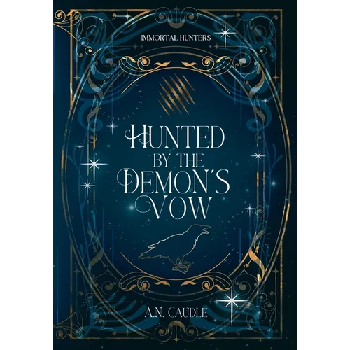 Hunted by the Demon's Vow