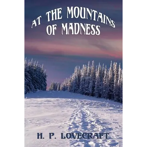 At the Mountains of Madness: A Positronic Book