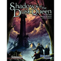 Shadows of the Dusk Queen (Pathfinder Roleplaying Game Adventure)