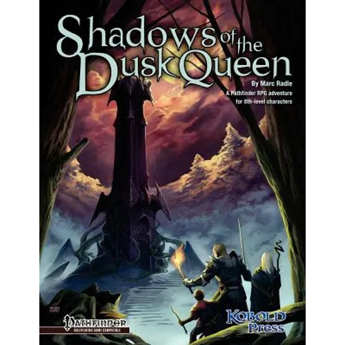 Shadows of the Dusk Queen (Pathfinder Roleplaying Game Adventure)