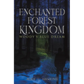 Enchanted Forest Kingdom