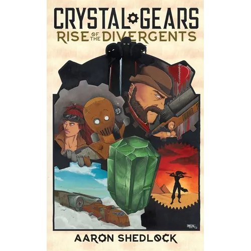 Crystal Gears: Rise of the Divergents