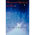Haunts and Spirits of the Past